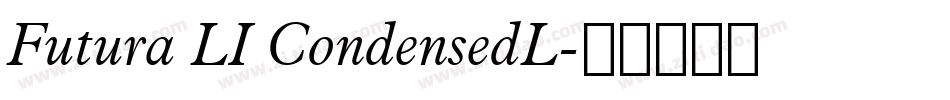 Futura LI CondensedL字体转换
